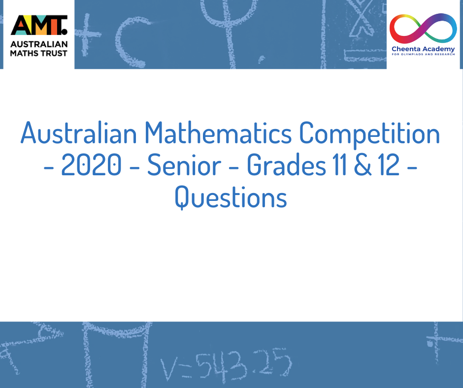 Australian Mathematics Competition - 2020 - Senior
