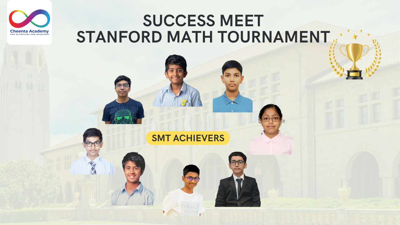 Success of Cheenta Students in the Stanford Math Tournament